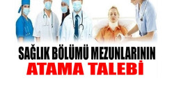 Ataması Bekleyen Sağlıkçılar Ankara’da Atama Taleplerini Dile Getirilecek