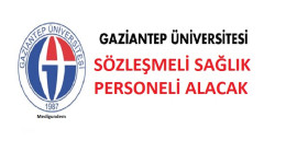 Gaziantep Üniversitesi Sağlık Personel Alım İlanı