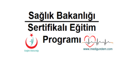 Sağlık Bakanlığı 12 Hastane İçin Sertifikalı Eğitim Programı
