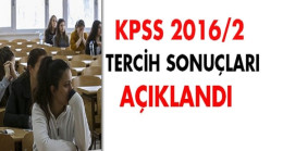 KPSS 2016/2 tercih sonuçları açıklandı